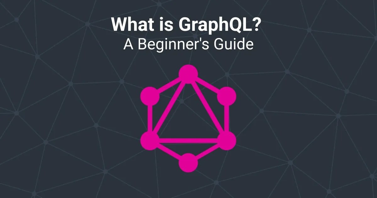 Demystifying GraphQL A Comprehensive Guide for Beginners GraphQL World