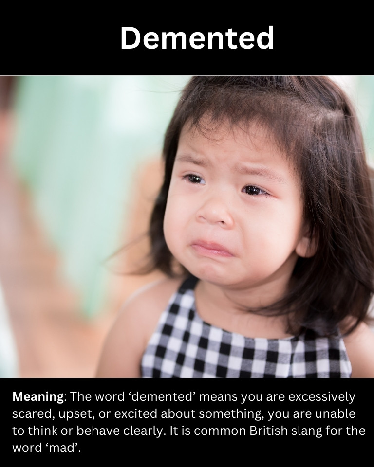 British Slang For Mad (10 Examples) Lets Learn Slang