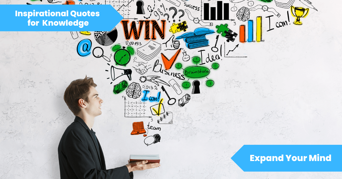 50 Inspirational Quotes For Knowledge Expand Your Mind Lets Learn Slang