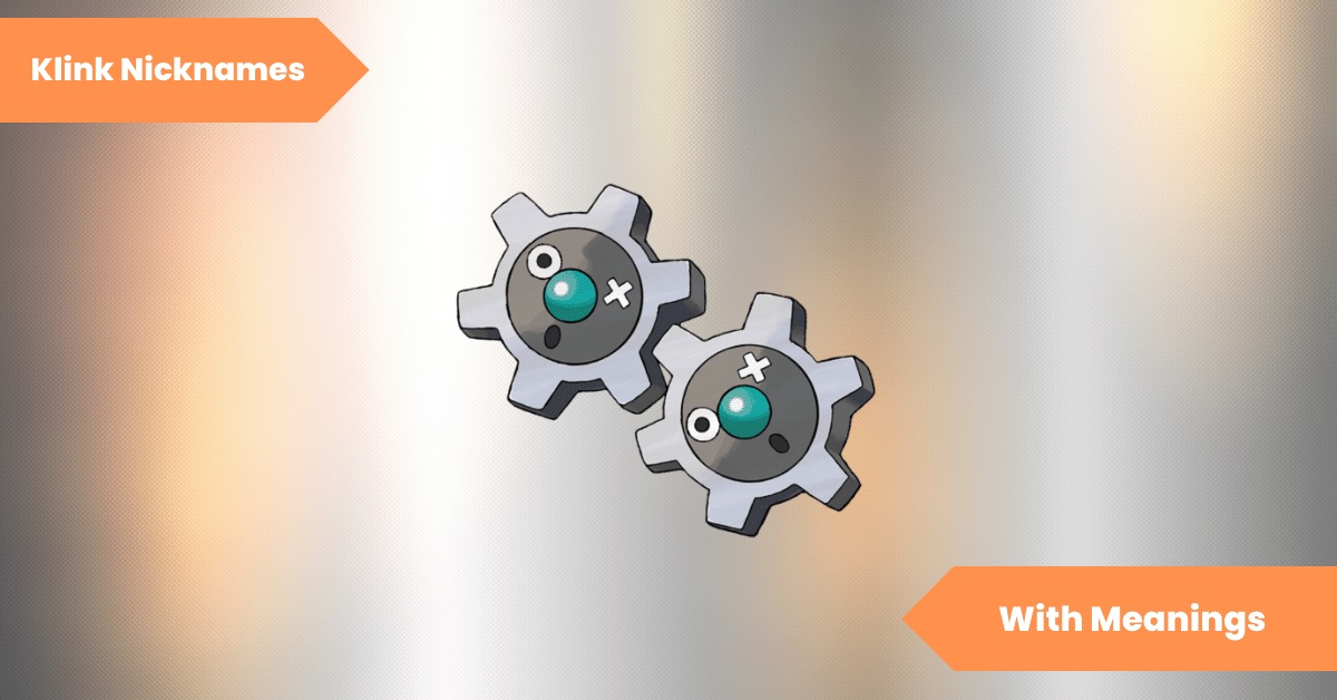 100 Klink Nicknames The Ultimate Guide to Mastering this Twin Gear