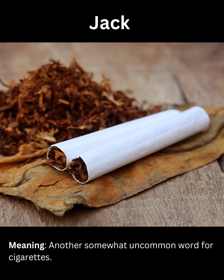 Slang Words For Cigarettes (and How To Use Them Correctly), 42 OFF