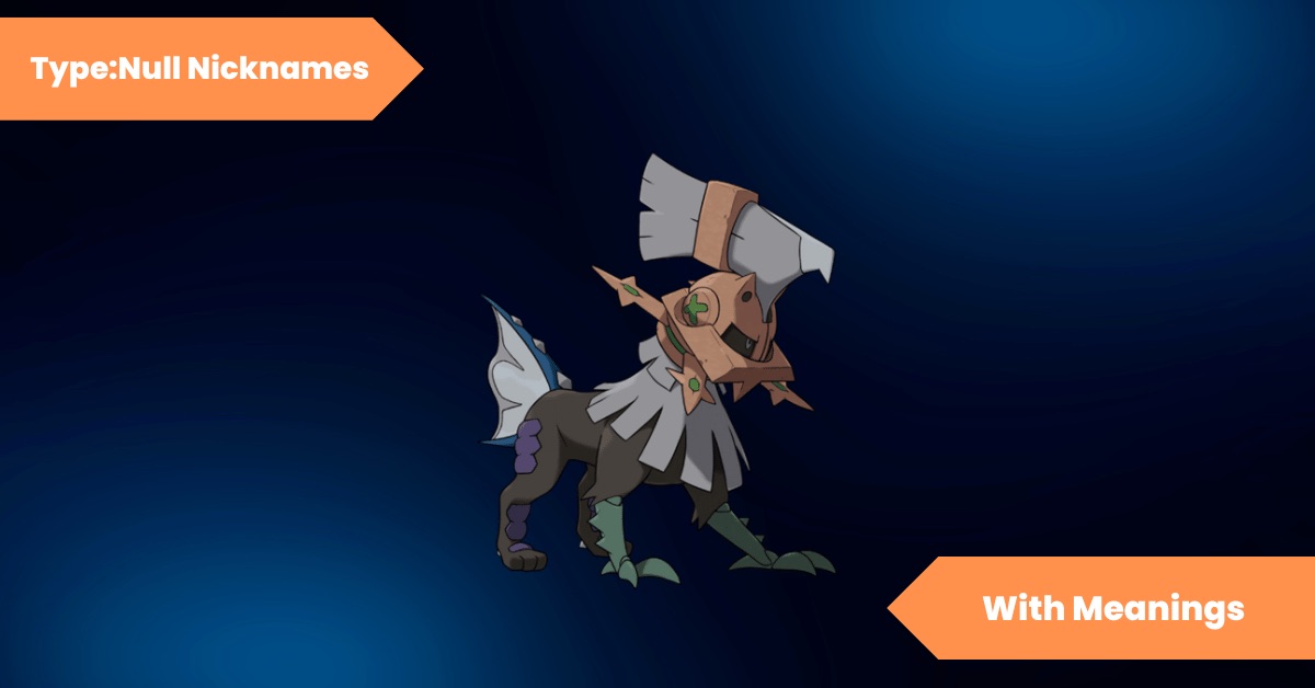 50 Type Null Nicknames Convergence of Mysteries Lets Learn Slang