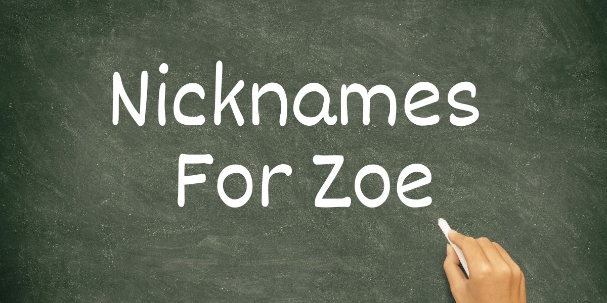 Top 100 Nicknames For Zoe Lets Learn Slang