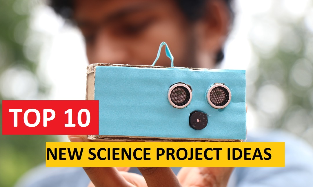 Best Science Project Ideas Top science fair projects