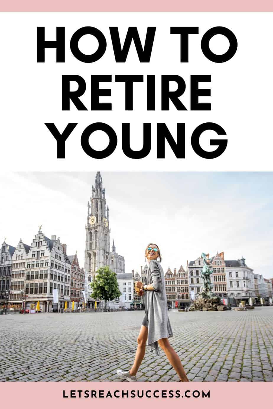Retire Young
