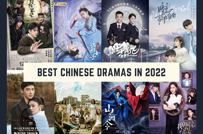 New Chinese Drama 2023 Best Chinese Dramas In 2022