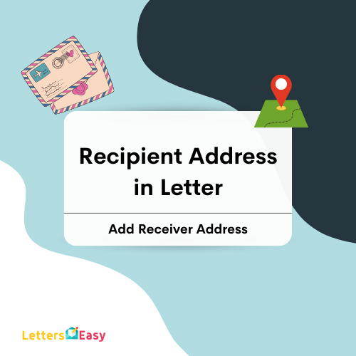 Recipient Address in Letter Add Addressee Name & Address Receiver