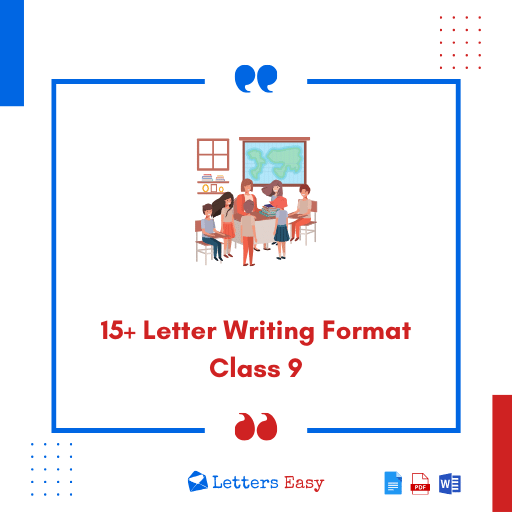 15+ Letter Writing Format Class 9 Writing Tips, Format, Examples