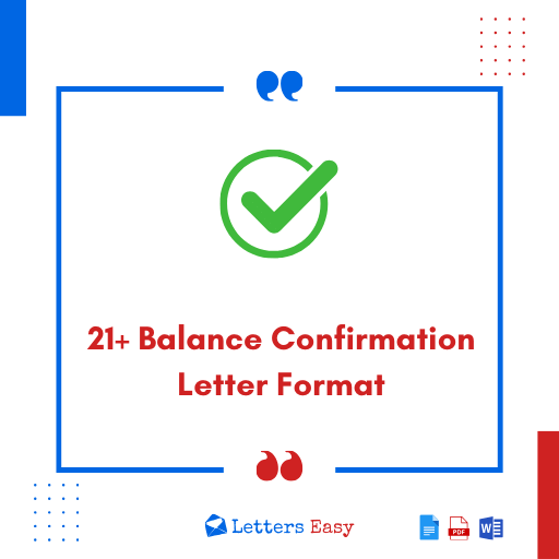 21+ Balance Confirmation Letter Format Examples, Email Ideas, Tips