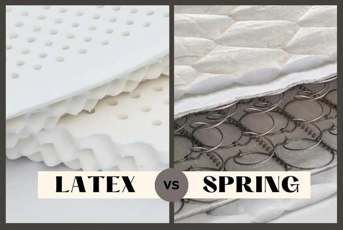 Is Latex Mattress Better Than Spring? (Let's Compare!)