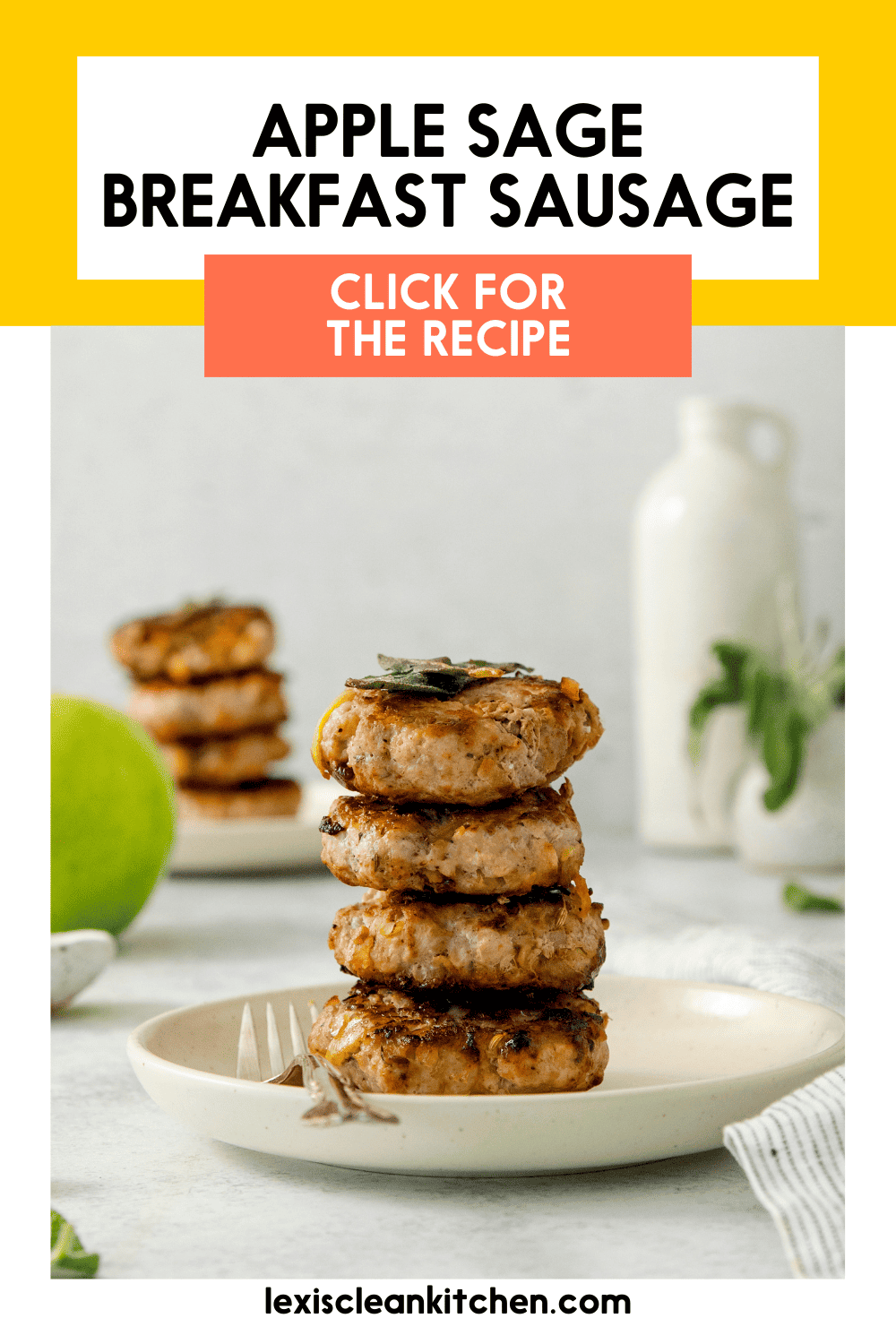 Apple and Sage Breakfast Sausage Lexi's Clean Kitchen Story Telling Co