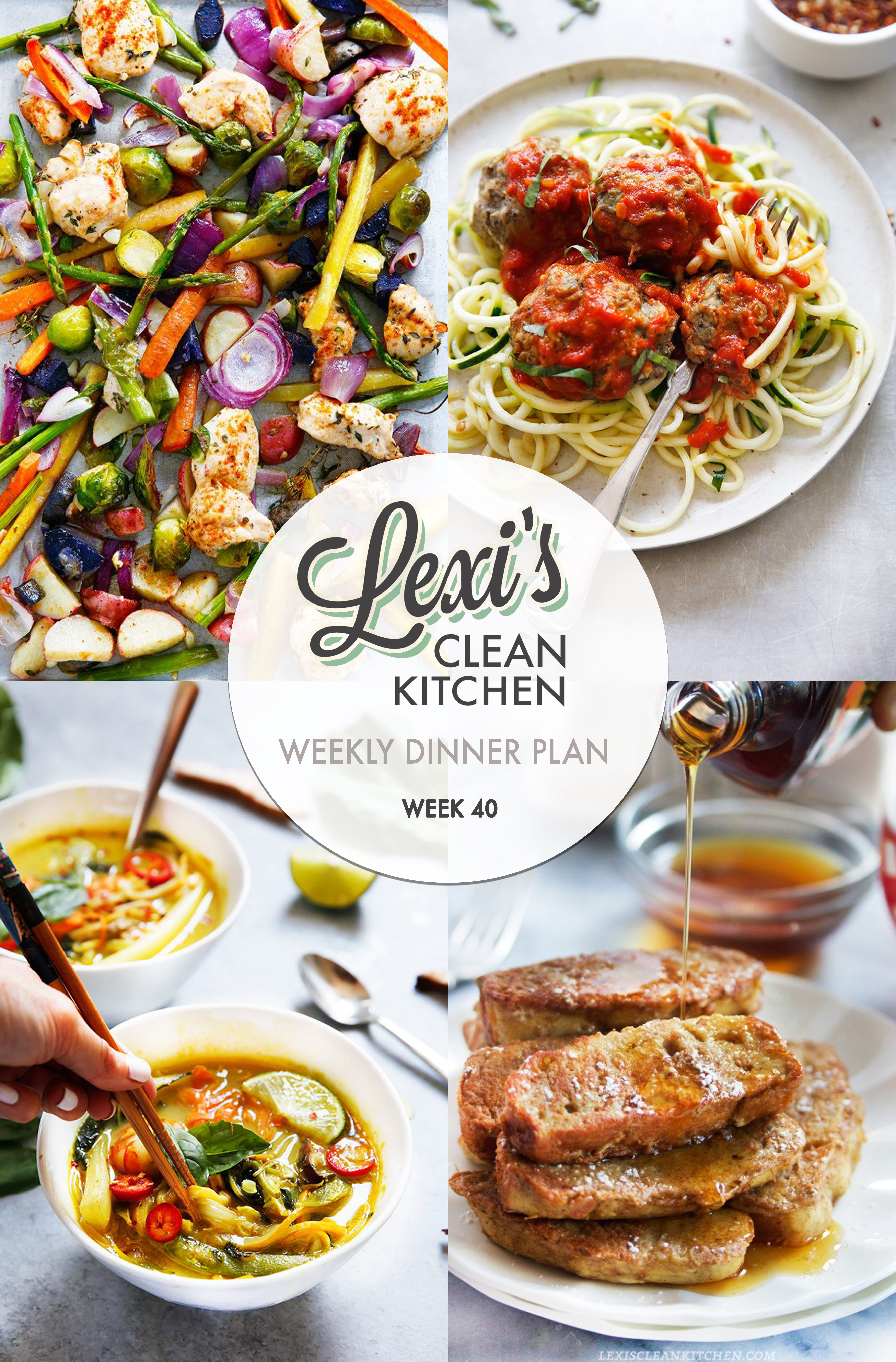 Lexi's Weekly Dinner Plan Week 40 Lexi's Clean Kitchen