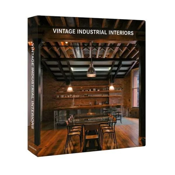 Vintage Industrial Interiors Lexus Editores