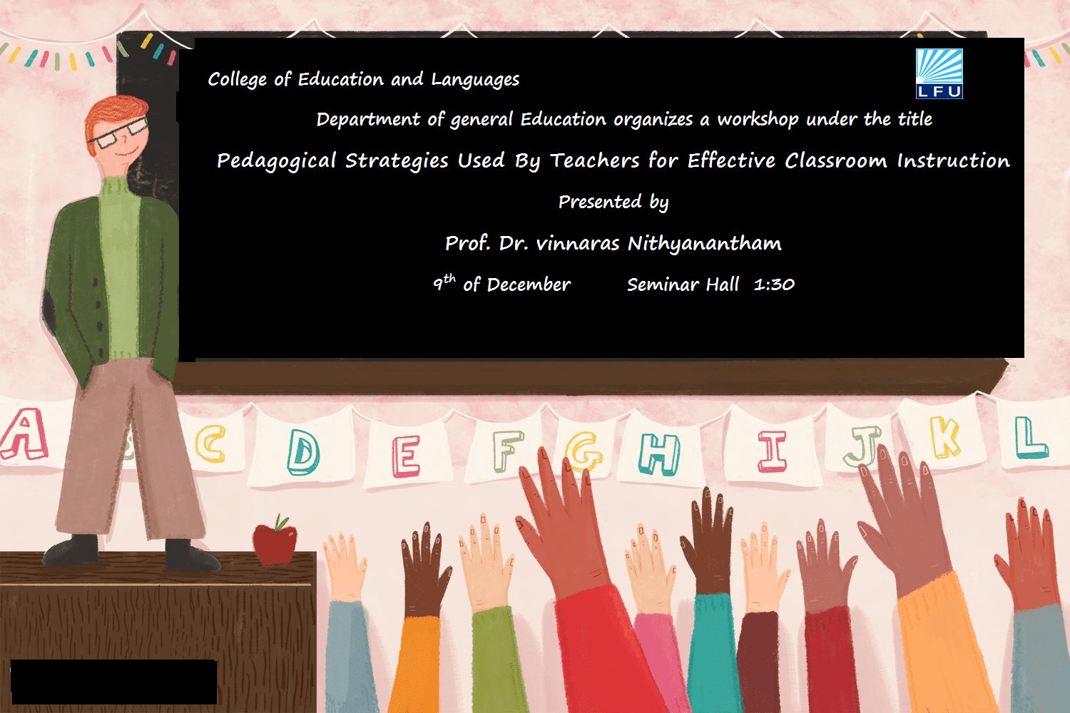 Pedagogical strategies used by teachers for effective classroom