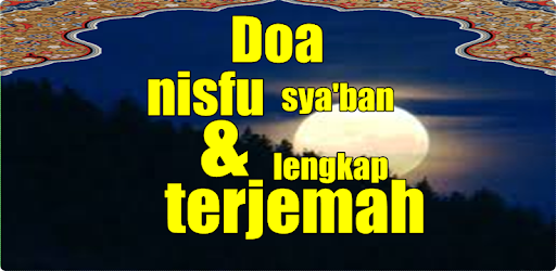 Kata Kata Malam Nisfu Sya Ban Kumpulan Kata