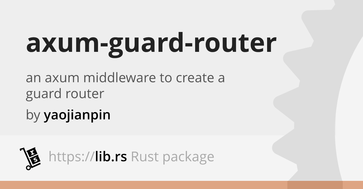 axum-guard-router — server-side Rust // Lib.rs