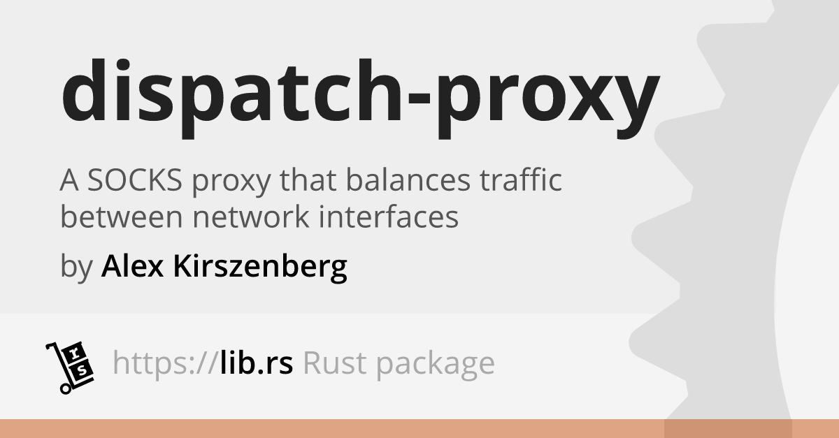 dispatch-proxy — Rust application // Lib.rs