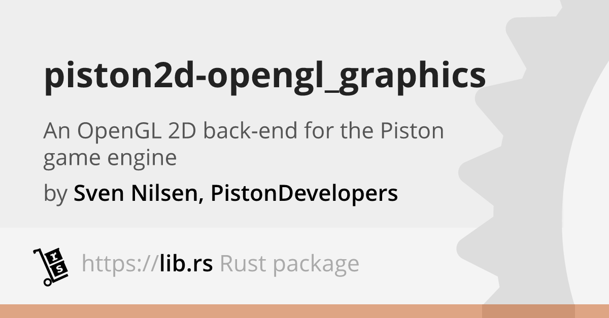 piston2dopengl_graphics — Rust game dev // Lib.rs