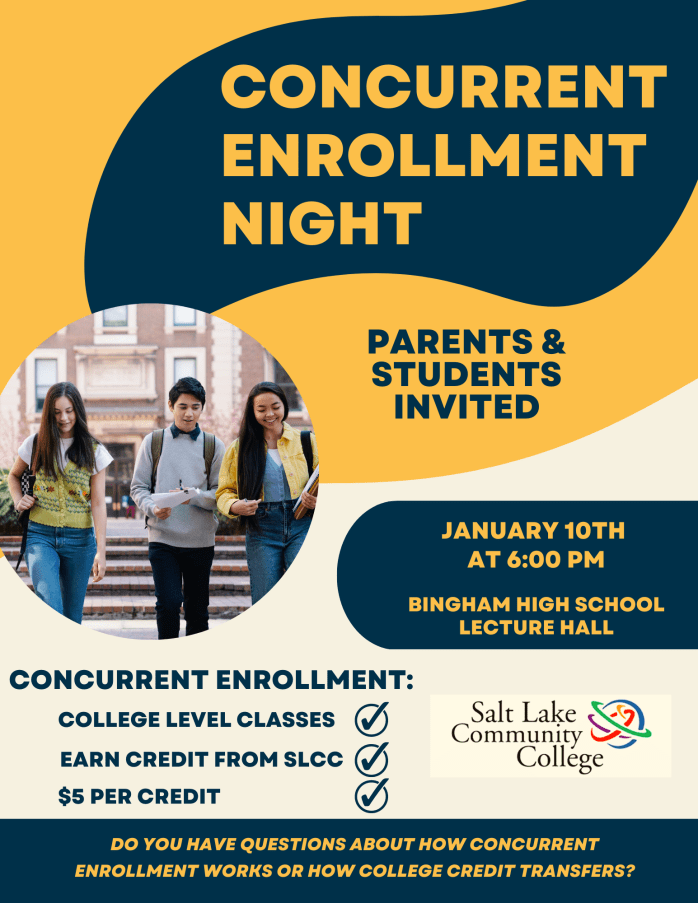 Concurrent Enrollment (CE) Classes Bingham High School Counseling