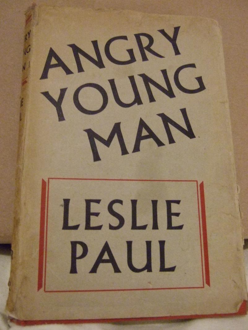 Angry young man Leslie Paul