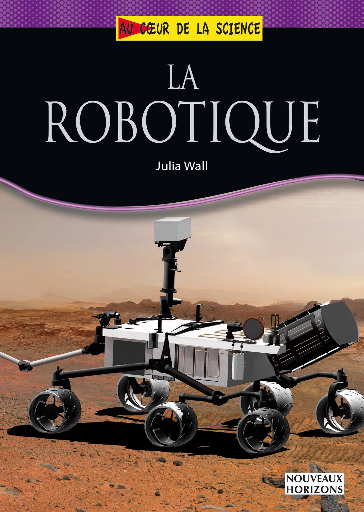 La robotique Livre Jeunesse Librairie vie d'impact