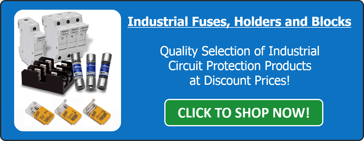 10 Reasons to Use a Fuse | Library.AutomationDirect