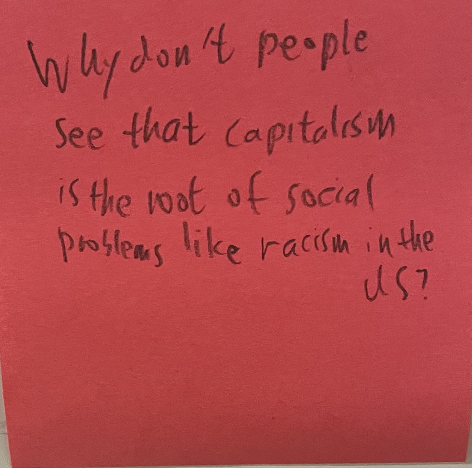 Why don’t people see that capitalism is the root of social
