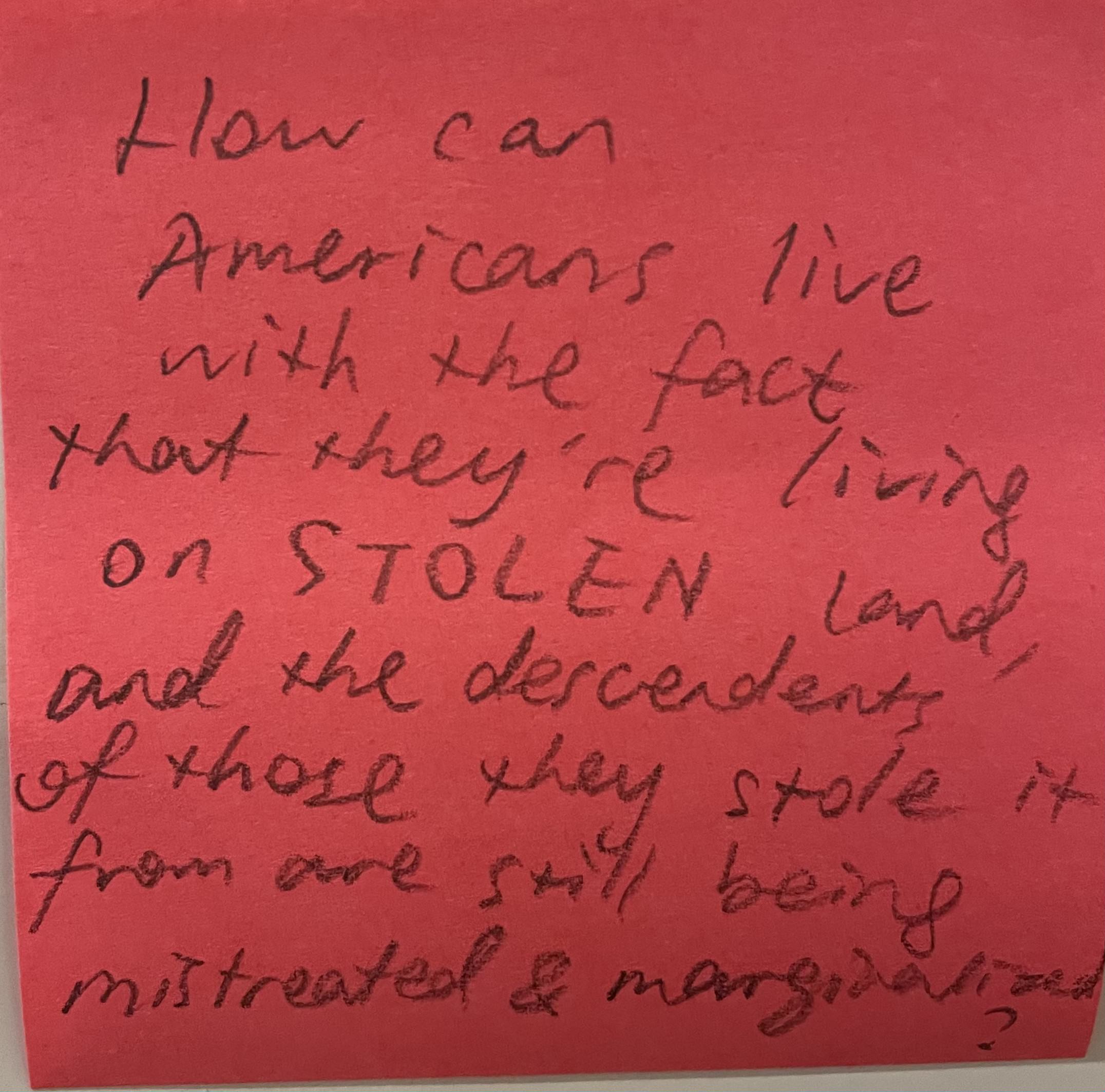 How can Americans live with the fact that they’re on STOLEN land, The