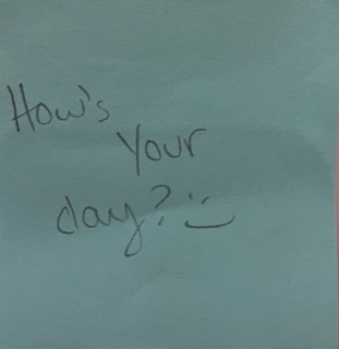 How’s your day? :) – The Answer Wall