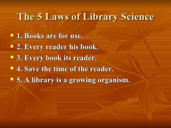 Five Laws of Library Science Library and Information Management