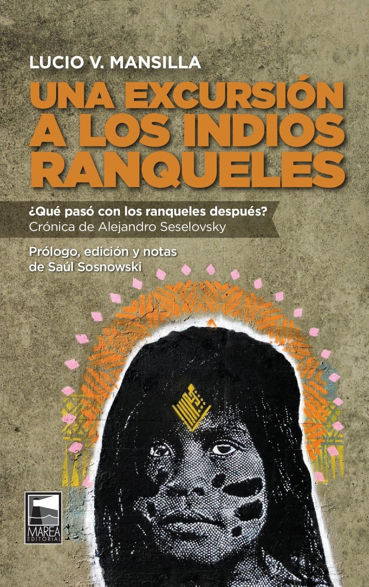 UNA EXCURSION A LOS INDIOS RANQUELES Libremos
