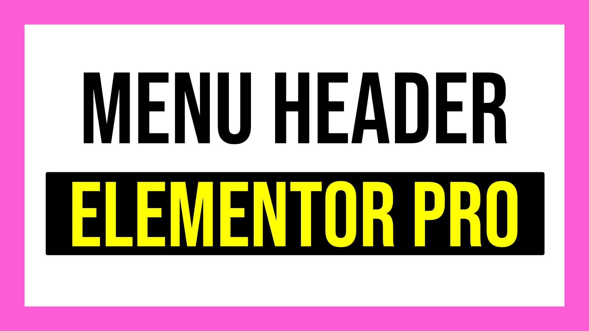 Como crear un menu header con Elementor Pro paso a paso