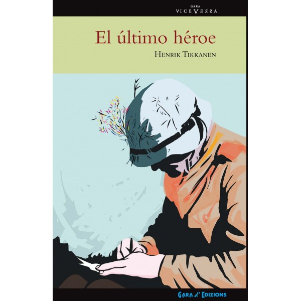 El último héroe