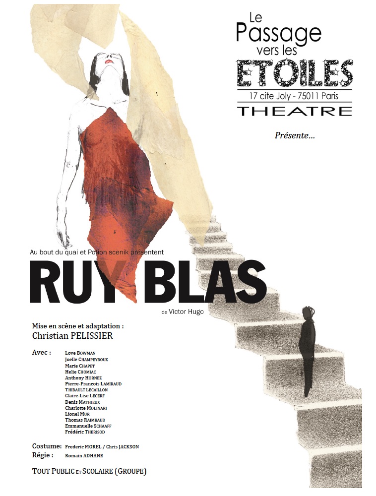Ruy Blas mis en scène par Christian Pelissier Libre Théâtre