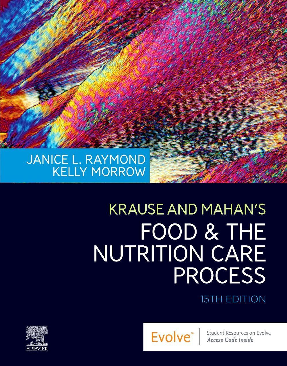 Krause and Mahan's Food & the Nutrition Care Process Carte copertă