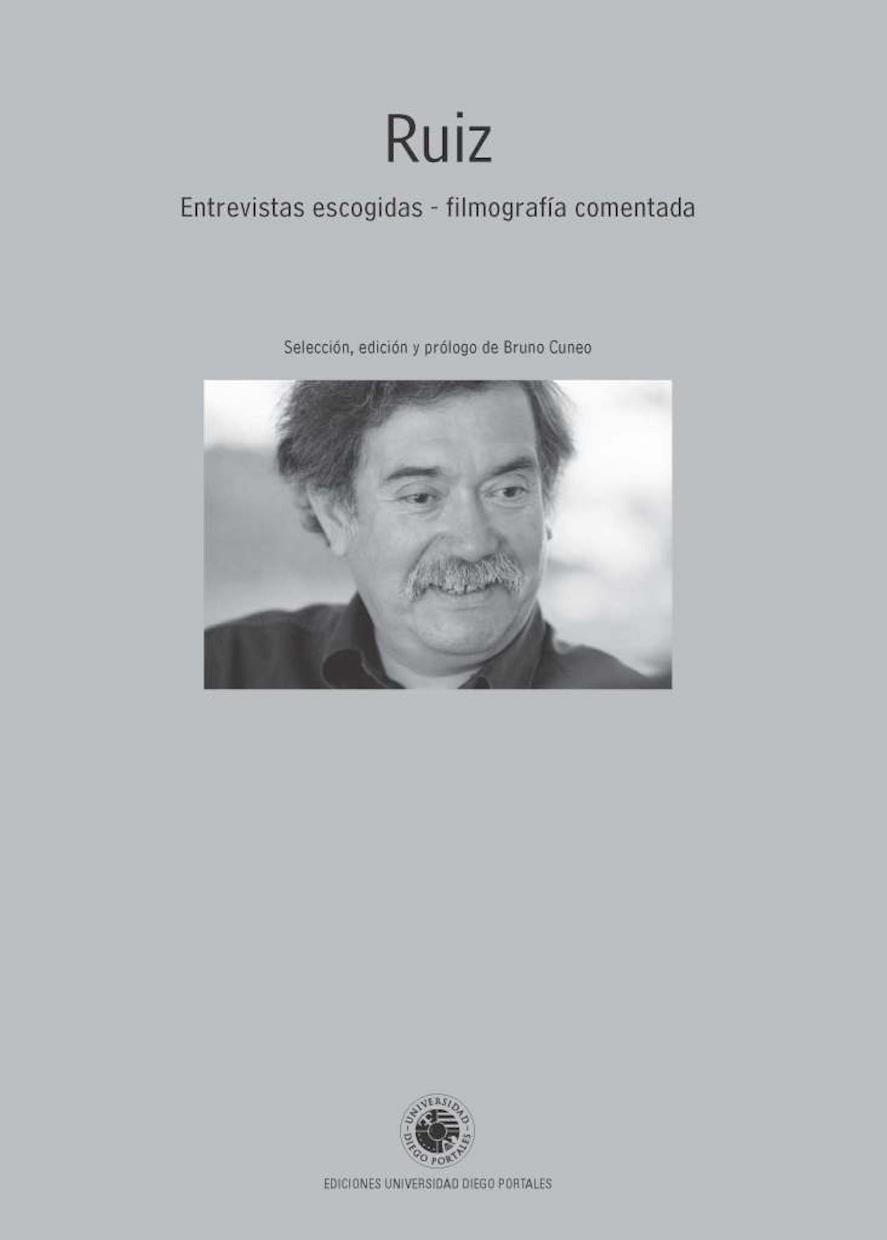 Ruiz. Entrevistas escogidas Libros Chevengur