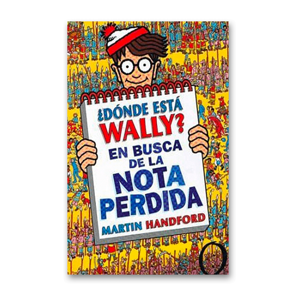 Dónde Está Wally? En Busca de la Nota Perdida Martin Handford