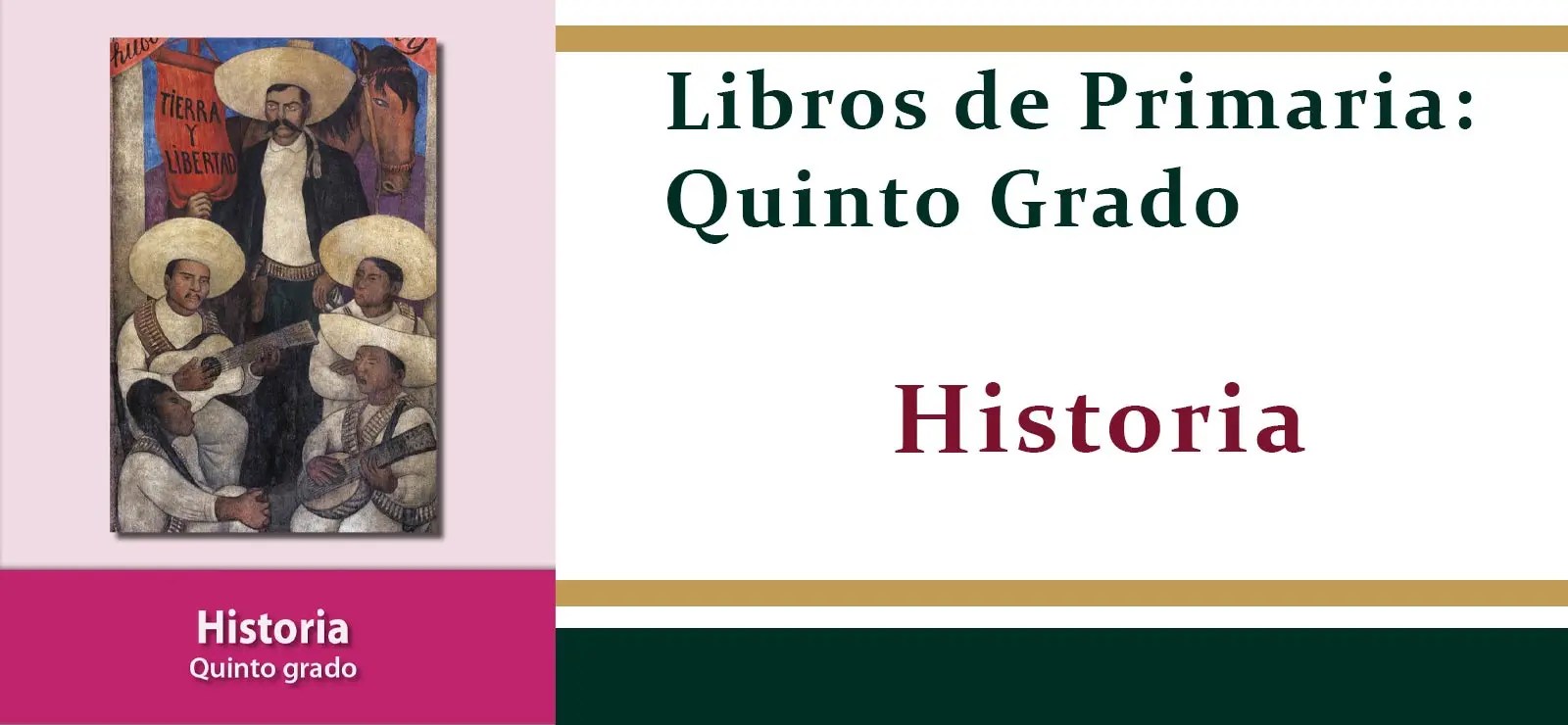 Historia de 5º de Primaria (SEP / CONALITEG 2024)