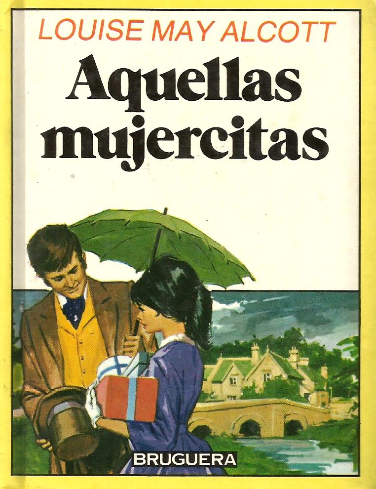 Aquellas mujercitas Louise May Alcott Libros Sargantana