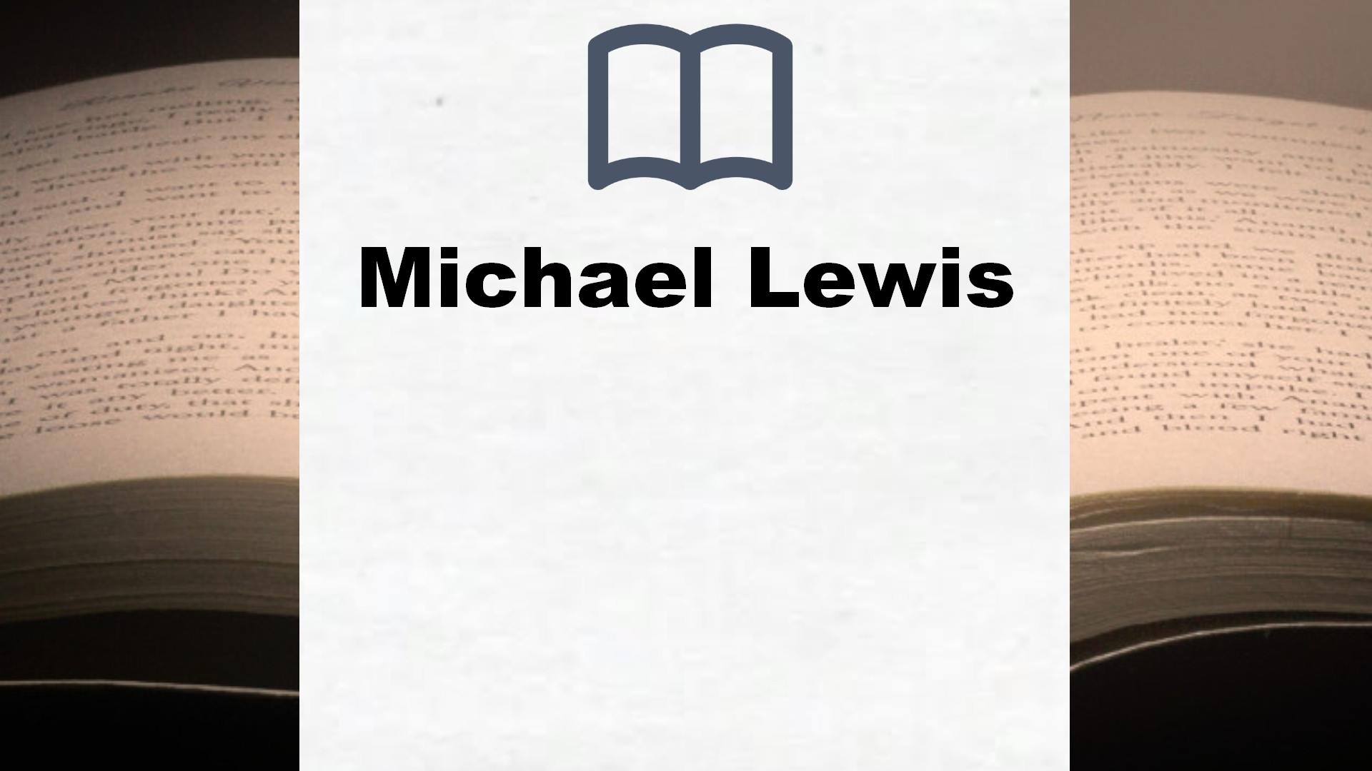 Michael Lewis Todos los libros del autor (Lista Completa)