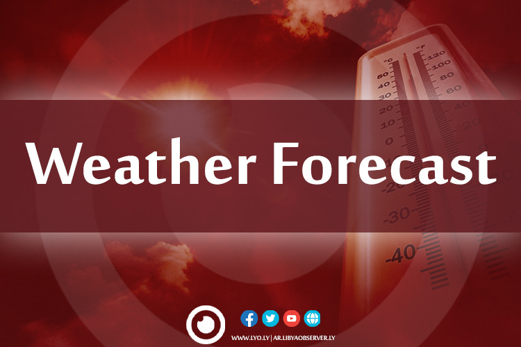 Weather Forecast, Saturday, July 29, 2023 The Libya Observer