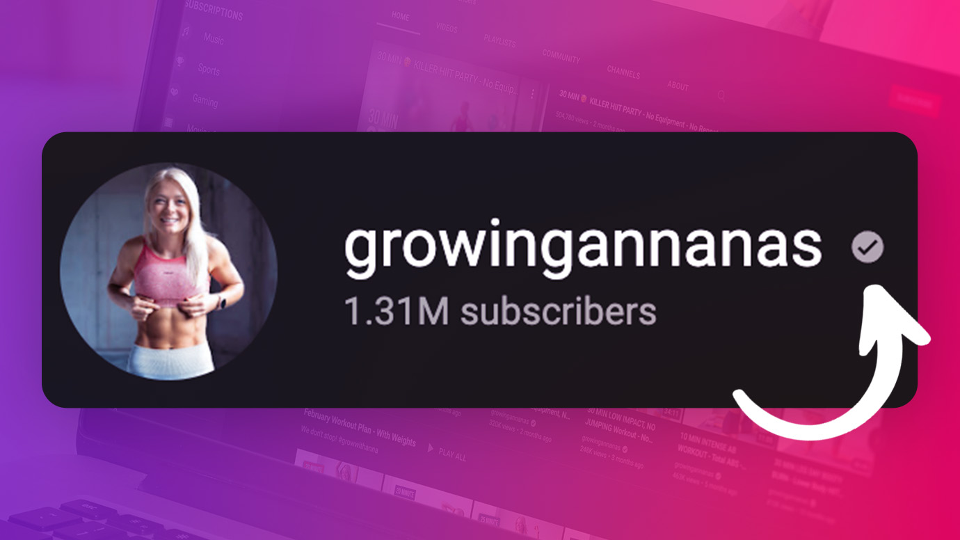 How to Get Verified on YouTube • Lickd