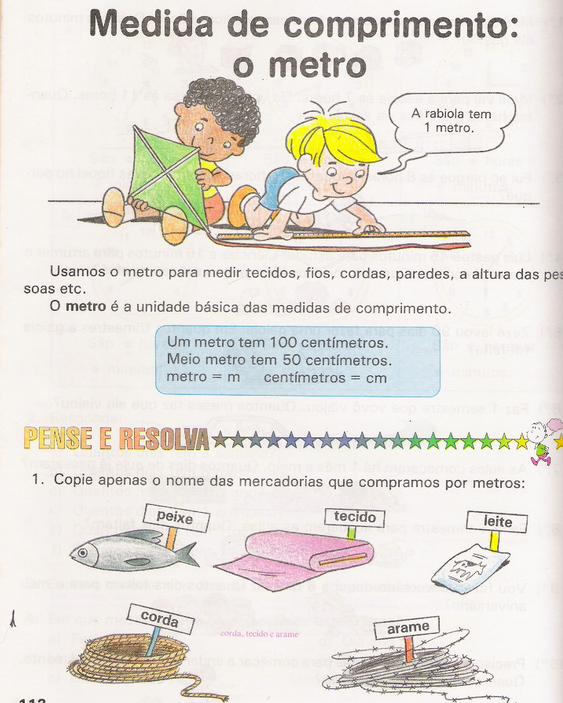 Escolinha da Hora MAIS MEDIDAS DE COMPRIMENTO