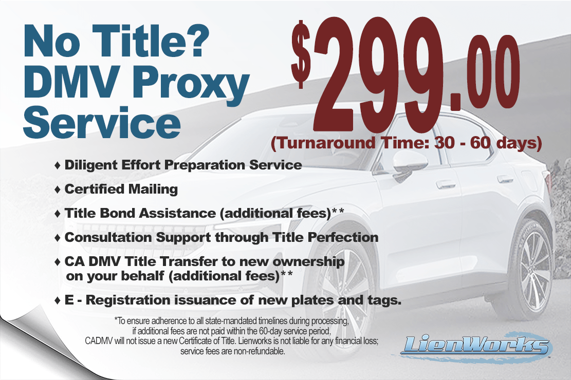 CA DMV Best Auto Lien Sales, Lien a Car by Lienworks