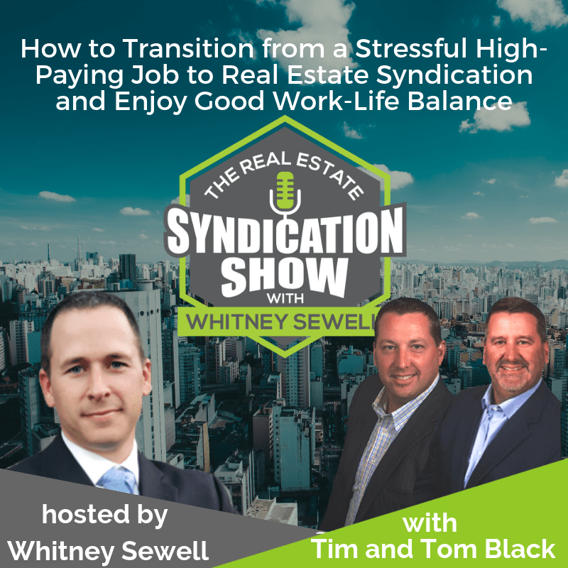 WS43 How to Transition from a Stressful HighPaying Job to Real Estate