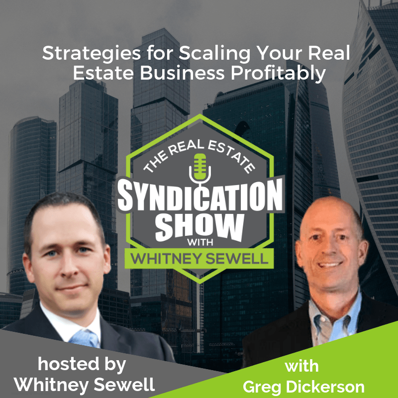 WS108 Strategies for Scaling Your Real Estate Business Profitably with