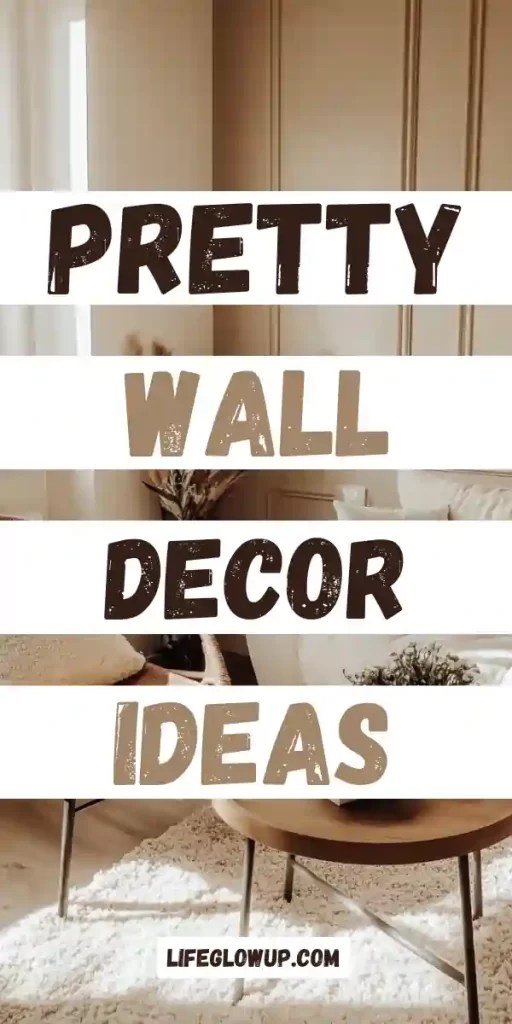 30 Stunning Wall Decor Ideas You Can Copy Life Glow Up