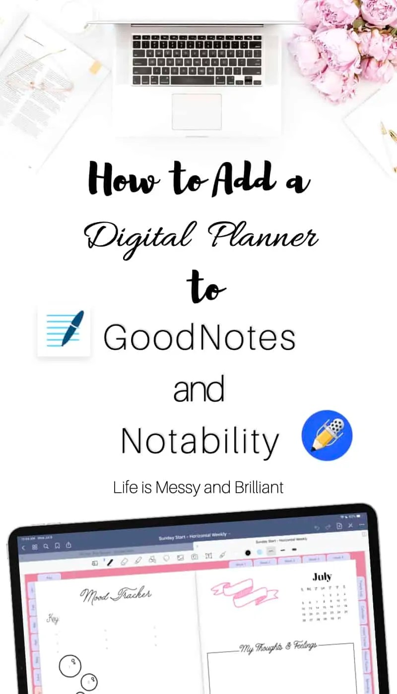 How to Add a Digital Planner to GoodNotes and Notability
