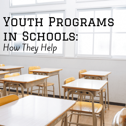 Youth Programs in Schools How They Help and What You Can Also Do