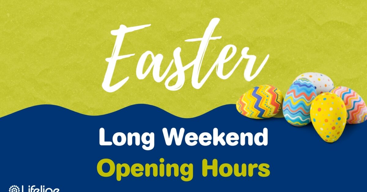 Lifeline Shops Easter Trading Hours Lifeline Northern NSW